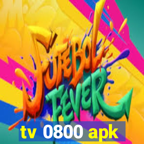 tv 0800 apk